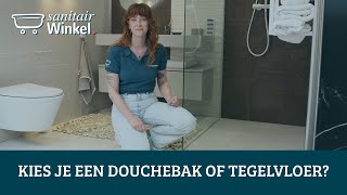 Kies je een douchebak of tegelvloer in inloopdouche [upl. by Nisaj]