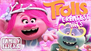 Trolls Greatest Hits  Family Flicks [upl. by Teerprah]