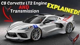 The C8 Corvette LT2 engine and Dual Clutch Transmission specifics EXPLAINED in DETAIL [upl. by Einnep326]