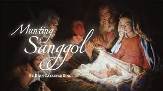 Munting Sanggol  Lyrics  Ryan Cayabyab Singers [upl. by Wadleigh]