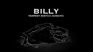 BILLY  Tempest Sketch Animatic  CHANGED WAYS [upl. by Nael]