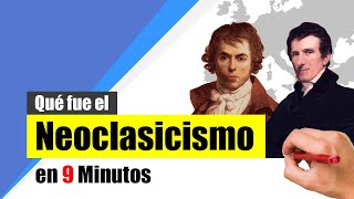 ¿Qué fue el NEOCLASICISMO  Resumen  Definición características y representantes [upl. by Bidget185]