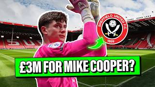 Sheffield United linked with Michael Cooper for JUST £3M [upl. by Notniuq646]