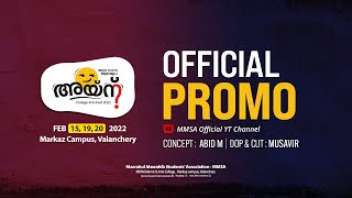 Official PROMO 🔥Ayn22 Arts Fest  MMSA  Markaz Campus Valanchery [upl. by Quarta594]