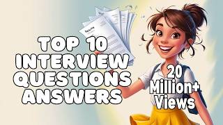 Top 10 Interview Questions and Answers English [upl. by Hightower179]