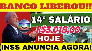 ✔️ URGENTE 14° SALÁRIO LIBERADO R301800 EM NOVEMBRO SAIU PAGAMENTOS PARA APOSENTADOS [upl. by Biddle]