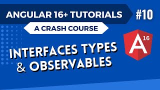 Angular 16 Tutorial  Interfaces Types and Observables 10 [upl. by Ambrogino]