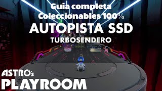 Turbosendero en la Autopista SSD en ASTROs PLAYROM  Coleccionables 100 Guia completa [upl. by Ramaj]