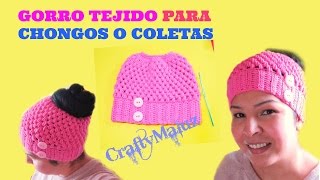 CROCHET  GORRO TEJIDO PARA CHONGOS O COLETAS  gorros a crochet paso a paso  para principiantas [upl. by Ibbison55]