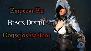 Guia Black Desert Online PS4 Como Empezar Consejos Basicos [upl. by Emsmus561]