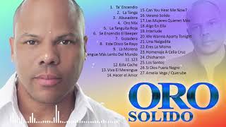 ORO SOLIDO  MERENGUE ROMANTICA MIX 2021  LOS MAYORES ÉXITOS DE ORO SOLIDO [upl. by Enilorak940]