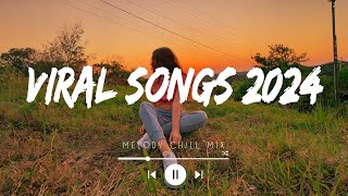 Viral music 2024  Top Songs Spotify 2024  Best tiktok music 2024 Playlist Mix Hits [upl. by Leela]