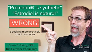 Premarin®  100 NATURAL  NOT Synthetic NOT Bioidentical [upl. by Brunk]