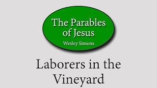 26 Laborers in the Vineyard  Parables of Jesus [upl. by Dnalor]