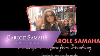 A Message From Broadway  Carole Samaha [upl. by Oric251]