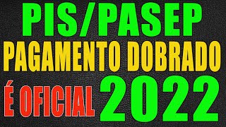 Caixa confirma dois saques do PISPASEP 2022 veja quem recebe Pagamento dobrado abono salarial Pis [upl. by Tristis]