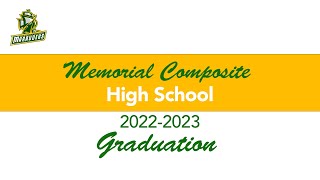 Memorial Composite High School Graduation 20222023 [upl. by Torry]