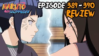 Hinata vs Hanabi  Naruto Shippuden Episode 389  390 Review [upl. by Atinrev]