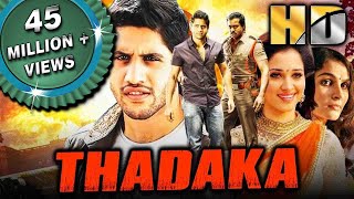 Thadaka HD  साउथ की ज़बरदस्त एक्शन मूवी  Naga Chaitanya Sunil Tamannaah Andrea Jeremiah [upl. by Fedora]