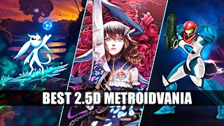 20 Best 25D Metroidvania Games That You Should Play [upl. by Aay]