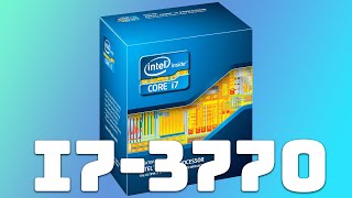 The i7 3770 in 2024 is Interesting [upl. by Yole92]