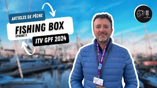 GRAND PAVOIS FISHING 2024  FISHING BOX [upl. by Yrrej]