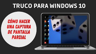 Como capturar solo una parte de tu pantalla en Windows 10 [upl. by Attenreb219]