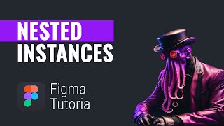 Figma Tutorial Nested Instances [upl. by Lepine873]