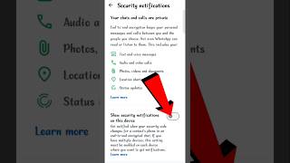 Show Security Notification In WhatsApp  How To Enable Security Notification In WhatsApp  sorts [upl. by Garret]