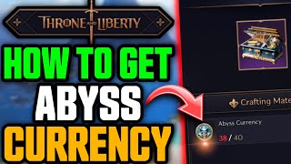 Throne And Liberty  How To Get Abyss Currency Abyssal Contract Tokens Guide  Tips amp Tricks [upl. by Irtimd]