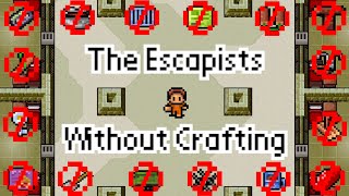 Can You Escape Every Prison in The Escapists Without Crafting [upl. by Yennor]