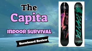 The 2021 Capita Indoor Survival Snowboard Review [upl. by Mure]