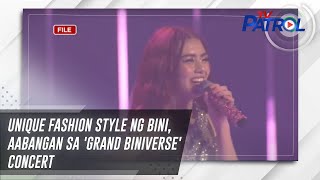 Unique fashion style ng BINI aabangan sa Grand BINIverse concert  TV Patrol [upl. by Shaylynn887]