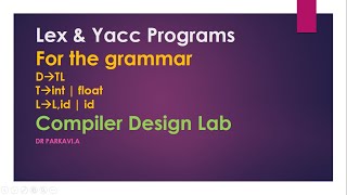 Lex amp Yacc Programs  Declarative statements recognizing grammar Compiler design Lab [upl. by Yenattirb]