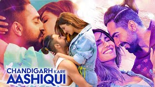 Chandigarh Kare Aashiqui Full Movie  Ayushmann Khurrana  Vaani Kapoor  Review amp Facts HD [upl. by Yves]