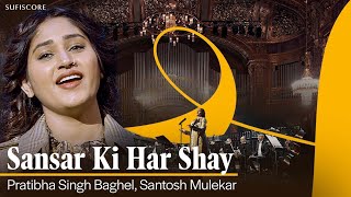 Sansar Ki Har Shay  Pratibha Singh Baghel amp Santosh Mulekar  Ajay Sahaab  Budapest Symphony [upl. by Amjan619]