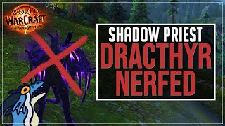 Dracthyr Priest NERFED  Going over changes and other options for 1105 [upl. by Mahla]