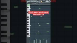 How to make quotShotta Flow 7quot by NLE Choppa  FL Studio Tutorial [upl. by Viviyan384]