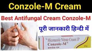 ConzoleM CreamMiconazole Nitrate Cream IP Uses  Dose  Review [upl. by Vernier]