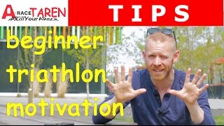 10 Beginner Triathlon Motivation Tips [upl. by Suravat345]