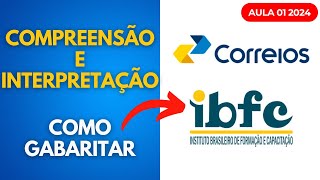 Compreensão e Interpretação de textos  Concurso Público Correios 2024 Aula 01 [upl. by Liuqa999]