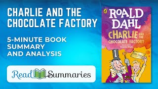 Must Read Books  Charlie and the Chocolate Factory  Roald Dahl [upl. by Intirb]