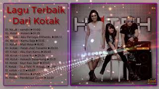 KOTAK BAND FULL ALBUM  14 LAGU TERBAIK DARI KOTAK [upl. by Noreen]