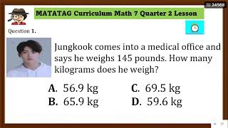 MATATAG GRADE 7 Q2 MATHEMATICS👉Conversion Units of Weight in both Metric System and English System [upl. by Bensen440]