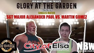 Sgt Major Alexander Paul Vs Martin Gomez  The Garden at the Pacific Rails 042024 [upl. by Mercy461]