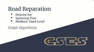 E07  Road Reparation  Graph Algorithms  CodeNCode [upl. by Behnken]