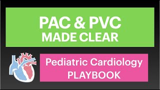 PAC premature atrial contraction and PVC premature ventricle contraction MADE CLEAR [upl. by Caprice]