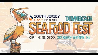 The 2023 Downbeach Seafood Festival presented by South Jersey Gas [upl. by Devland715]