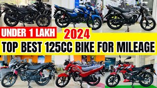 2024 Top 6 Best Mileage Bike Under 1 Lakh🔥On Road Price in India😍Honest Opinion  Best 125cc Bike [upl. by Allista]