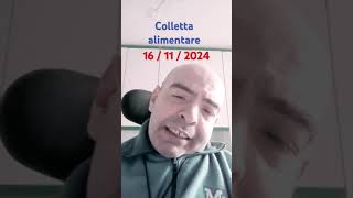 Giornata per la colletta alimentare 2024 ❤️‍🩹 [upl. by Kowatch]